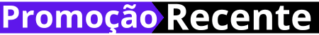 Promoção Recente | Uma Porrada de Promoções Para Você